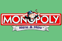Monopoly Here and Now